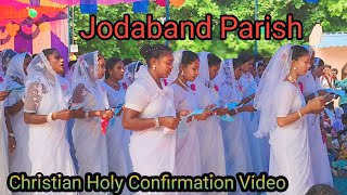 Christian Holy Confirmation Video Jodaband Rourkela [upl. by Dnamra156]