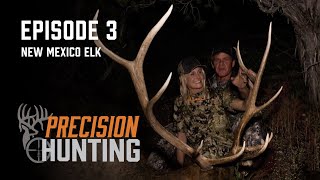 Precision Hunting TV  episode 3  New Mexico Elk [upl. by Ruosnam]