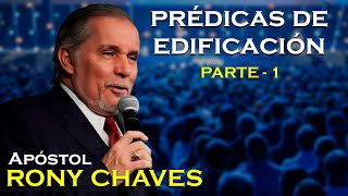 Prédicas de Edificación  Rony Chaves  PARTE 1 [upl. by Rorrys146]