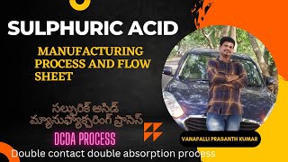 sulphuric acid manufacturing process and flow sheet in Telugu  DCDA Process [upl. by Naejeillib984]