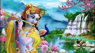 Shree Krishna Govind Hare Murari [upl. by Maia]