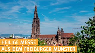 Heilige Messe live aus Freiburg katholischer Gottesdienst  09112024 [upl. by Sert658]