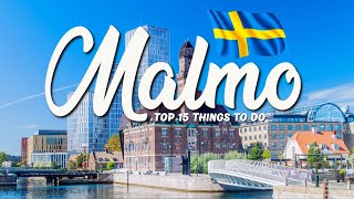 TOP 15 Things To Do In Malmo 🇸🇪 Travel Guide [upl. by Kenna]