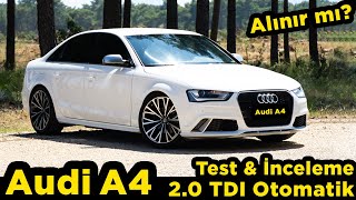 Audi A4  20 TDI  177 HP  2012  MULTITRONIC  TEST amp İNCELEME  ALINIR MI [upl. by Aicilif925]