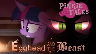 Pinkie Tales Egghead and the Beast [upl. by Narayan]