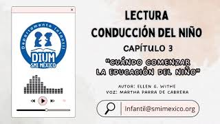 Conducción del Niño  Capítulo 3 [upl. by Aja4]