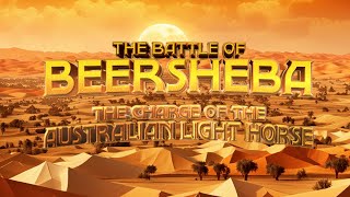 Battle of Beersheba  The Charge of the Australian Light Horse [upl. by Kcor]