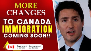 Canada PR  More Changes to Canada Immigration Coming Soon  IRCC New Update [upl. by Oinegue]