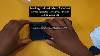 LG Velvet 5G  Installing Hydrogel MatteAntiglare Screen Protector screenfull version [upl. by Rendrag]