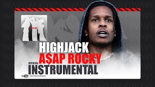 AAP ROCKY  HIGHJACK  Official Instrumental [upl. by Domash]