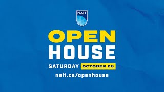 Join us for NAIT Open House  October 26th 2024 [upl. by Ellebanna736]