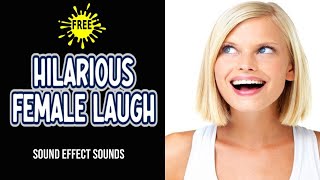 Female Laugh Sound Effect  Hilarious Female Laughing Sounds [upl. by Asirral160]