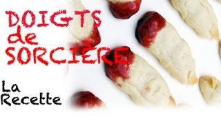 Recette  doigts de sorcières [upl. by Aitsirhc]