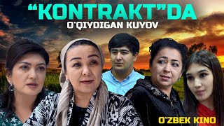 Kontraktda oqiydigan kuyov Ozbek kino Контрактда ўқийдиган куёв [upl. by Qidas]