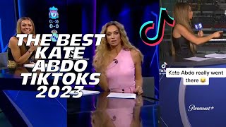 BEST KATE ABDO TIKTOKS 2023  TikTok Compilation [upl. by Annad]