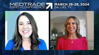 Whats New at Medtrade 2024 with Associate Show Director Kerry Tyler [upl. by Claire]