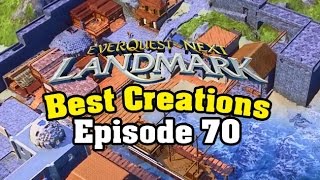 Everquest Next Landmark  Best Creations  Freeport Harbor by Trylun   Episode 70 [upl. by Goren]