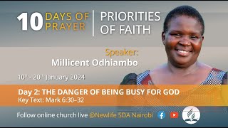 10 Days of Prayer  quotThe Danger of Being Busy For Godquot  Sis Millicent Odhiambo  Day 2 [upl. by Ty]