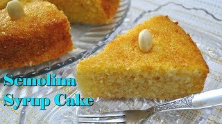 Syrup Cake wIth Semolina  सूजी सिरप केक  Flavoursome and moist  👌 [upl. by Eiblehs]