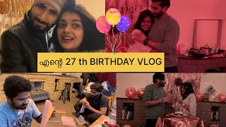 എന്റെ BIRTHDAY VLOG 🥹❤️27 th Birthday New startNew beginning laamj [upl. by Tubb]