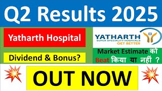 YATHARTH HOSPITAL Q2 results 2025  YATHARTH HOSPITAL results today  YATHARTH HOSPITAL Share News [upl. by Rowney]