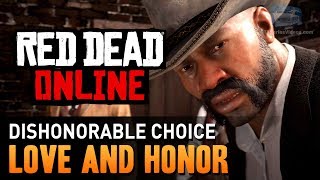 Red Dead Online  Mission 1  Love and Honor Dishonorable Gold Medal [upl. by Cr]