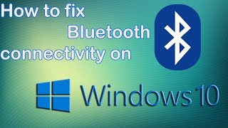 How to fix Bluetooth issues in Windows 10  Windows 10 Bluetooth not working [upl. by Reube]