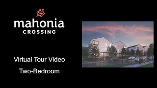 Mahonia Crossing Virtual Tour Video  TwoBedroom [upl. by Akimaj523]