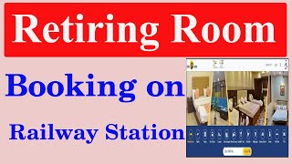 Retiring Room ki Booking kaese kare  How to Booking Retiring room  room booking on railway [upl. by Hedelman493]