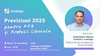 Webinar Previziuni 2025 pentru PFA și Profesii Liberale [upl. by Anicart]