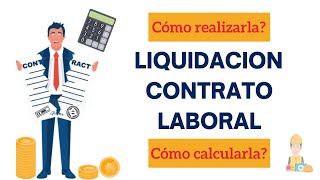 Cómo se LIQUIDA UN CONTRATO DE TRABAJO📠  seguridadysalud1 [upl. by Eiliab217]