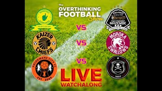 2 MARCH 2024  SUNDOWNS V TP MAZEMBE PIRATES V POLOKWANE CHIEFS VS SWALLOWS [upl. by Coward463]