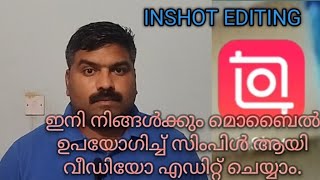 Inshot Video Editor  How To Edit Photo Video In Inshot malayalam  Inshot Video Editor Inshot [upl. by Varini]