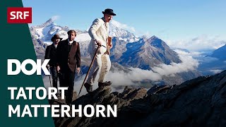 Tod am Matterhorn – Die tragische Geschichte der Erstbesteigung  Doku  SRF Dok [upl. by Sonaj]