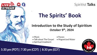 Spiritist Talks Introduction to the study of Spiritism [upl. by Yrneh]