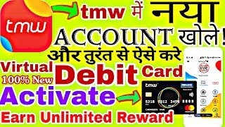 How to register Account with TMW and Activate Virtual Debit Card Instantly amp Earn Unlimited Reward [upl. by Odraccir]