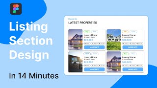 Real Estate Listing Section Design in Figma  UI Design [upl. by Nojad]