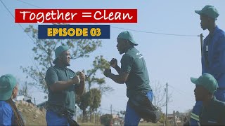 Together  Clean  Episode 3 [upl. by Nahgam]