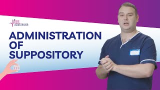 NMC OSCE  Administration of Suppository Clinical Skill Station  OSCE Guide [upl. by Ttevi]