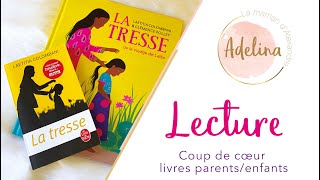 LIVRES PARENTS  ENFANTS  LA TRESSE [upl. by Nosam]