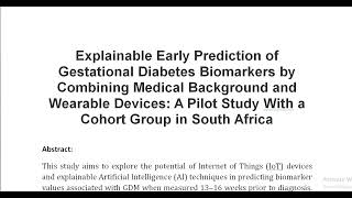 Explainable Early Prediction of Gestational Diabetes Biomarkers by Combining Medical Background and [upl. by Eimar]