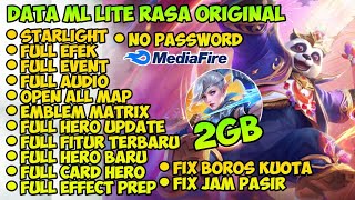 Data ML Lite Full Event 2Gb Terbaru Patch Suyuo  Ml Lite  Cara Mengatasi Lag Mobile legends [upl. by Ire]