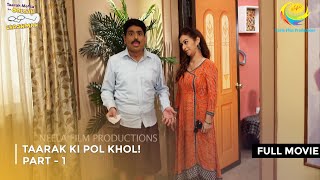 Taarak Ki Pol Khol I FULL MOVIE  Part 1  Taarak Mehta Ka Ooltah Chashmah Ep 3225 to 3228 [upl. by Kinnon]