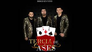 tercia de ases disco completo en vivo 2021 [upl. by Akira]