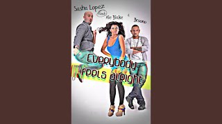 Everybody Feels Alright Extended [upl. by Row]