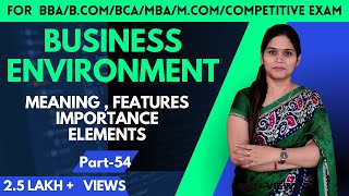 Business Environment  Meaning  Dimensions  Business Studies  BBA  BCom  MBA  Class 12 [upl. by Alfred]