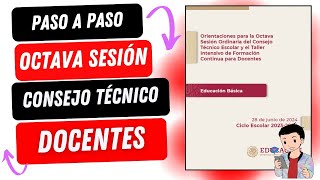 PASO A PASO OCTAVA SESIÓN CONSEJO TÉCNICO ESCOLAR 2024  DOCENTES  MATERIALES  RECURSOS GRATIS [upl. by Ronoh]