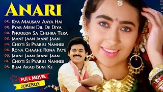 Anari Full Movie Songs  Video Jukebox Karisma Venkatesh  Udit Alka Kumar Sadhana  Hindi Song [upl. by Flavius]