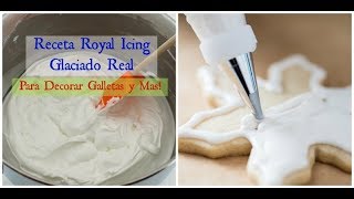 Receta Royal IcingGlaseado Real Facil [upl. by Ielak]