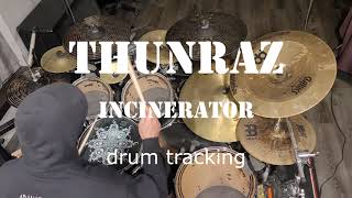 Thunraz  Incinerator  drum tracking [upl. by Alletneuq324]